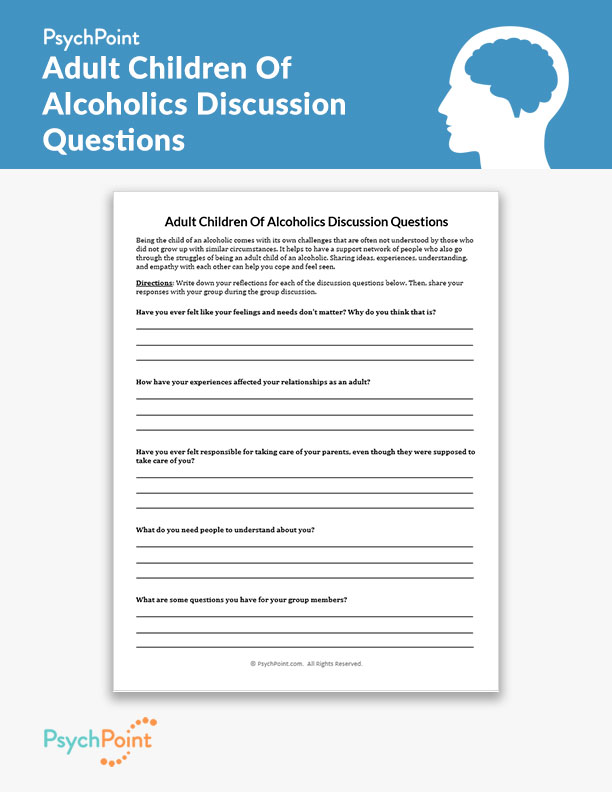 Adult Children Of Alcoholics Discussion Questions